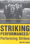 Book cover for Striking Performances, Performing Strikes