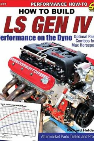 Cover of How to Build GM Gen IV Performance on the Dyno