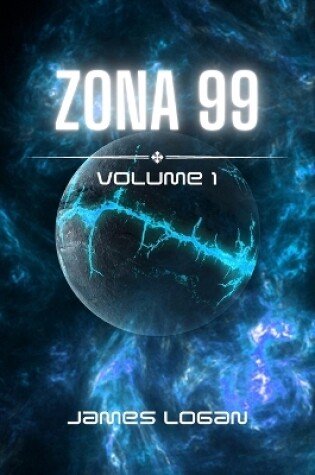 Cover of Zona 99 Volume 1