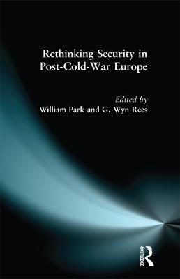 Book cover for Rethinking Security in Post-Cold-War Europe