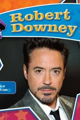 Cover of Robert Downey Jr.: Star of Iron Man