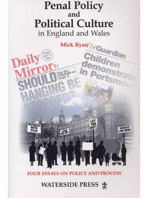 Book cover for Penal Policy and Political Culture in England and Wales