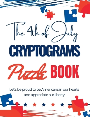 Book cover for The 4th of July Cryptograms Puzzle Book for Adults