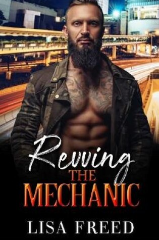 Cover of Revving the Mechanic