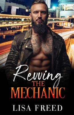 Cover of Revving the Mechanic