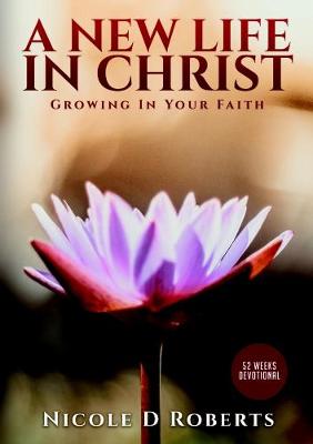 Book cover for A New Life In Christ