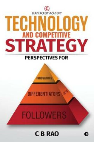 Cover of Technology and Competitive Strategy