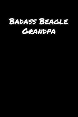 Cover of Badass Beagle Grandpa
