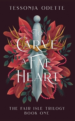 Cover of To Carve a Fae Heart