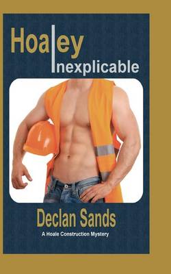 Book cover for Hoaley Inexplicable