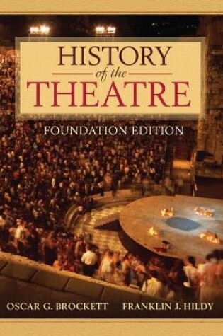 Cover of History of the Theatre, Foundation Edition