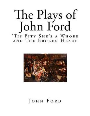 Book cover for The Plays of John Ford