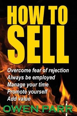 Book cover for HOW To Sell Overcome Fear of Rejection