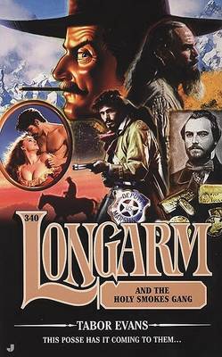 Cover of Longarm and the Holy Smokes Gang