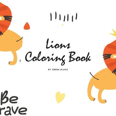 Book cover for Lions Coloring Book for Children (8.5x8.5 Coloring Book / Activity Book)