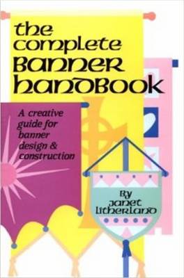 Book cover for The Complete Banner Handbook