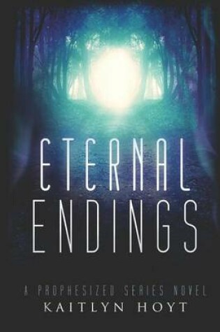 Cover of Eternal Endings