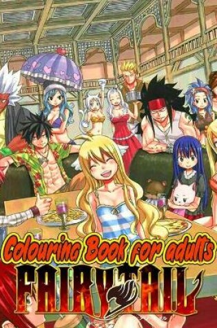 Cover of Fairy Tail Colouring Book For Adults