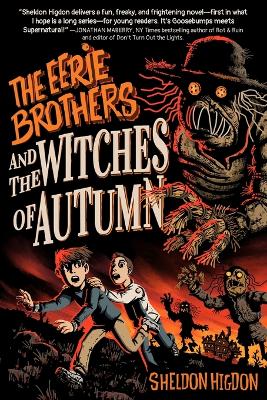 Book cover for THE EERIE BROTHERS and THE WITCHES OF AUTUMN