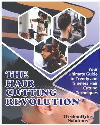 Cover of The Hair Cutting Revolution