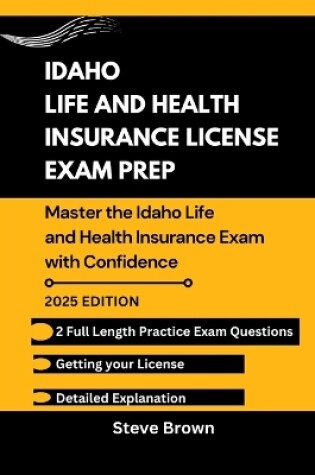 Cover of Idaho Life and Health Insurance License Exam Prep