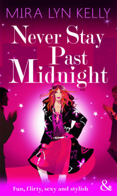 Book cover for Never Stay Past Midnight (Mills & Boon Riva)