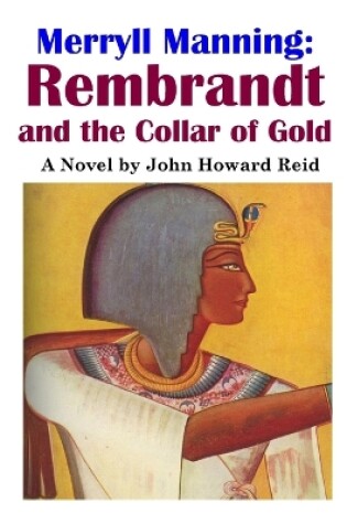 Cover of Merryll Manning: Rembrandt and the Collar of Gold