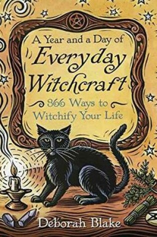 Cover of A Year and a Day of Everyday Witchcraft