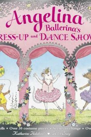 Cover of Angelina Ballerina's Dress-up and Dance Show