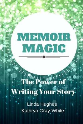 Book cover for Memoir Magic