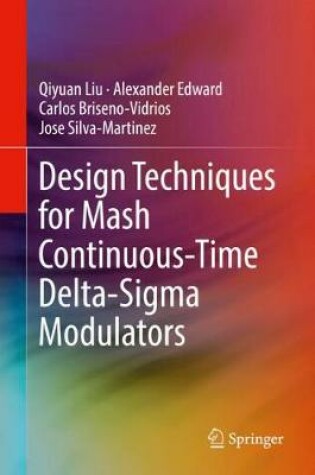 Cover of Design Techniques for Mash Continuous-Time Delta-Sigma Modulators