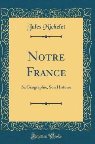 Cover of Notre France