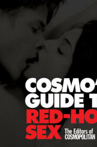 Cover of Cosmo's Guide to Red-hot Sex