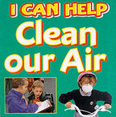 Book cover for Clean Our Air