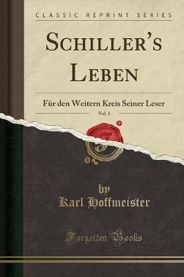 Book cover for Schiller's Leben, Vol. 1