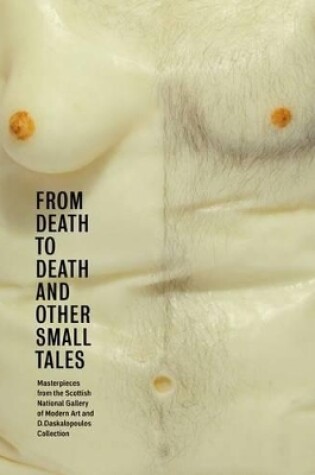 Cover of From Death to Death and Other Small Tales