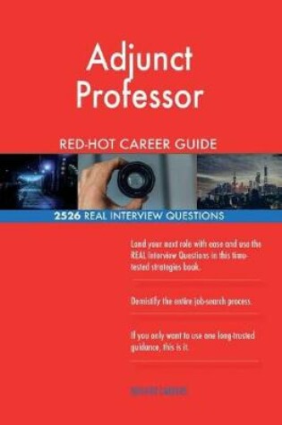 Cover of Adjunct Professor Red-Hot Career Guide; 2526 Real Interview Questions