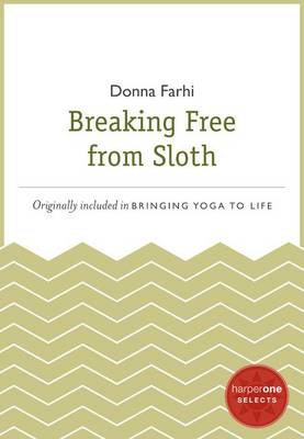 Cover of Breaking Free from Sloth