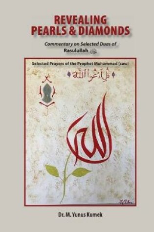 Cover of Revealing Pearls and Diamonds - Selected Prayers of the Prophet Muhammad (saw) (White Paper)