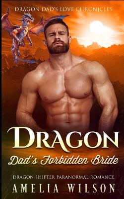 Cover of Dragon Dad's Forbidden Bride