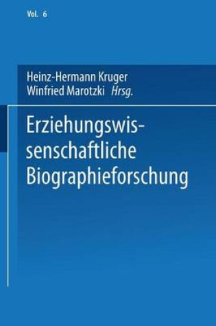 Cover of Erziehungswissenschaftliche Biographieforschung