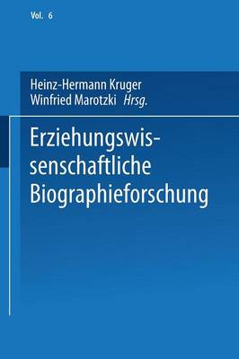 Book cover for Erziehungswissenschaftliche Biographieforschung