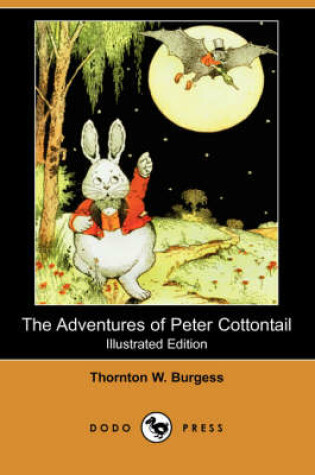 Cover of The Adventures of Peter Cottontail (Dodo Press)