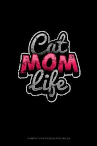 Cover of Cat Mom Life