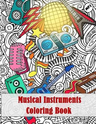 Cover of Musical Instruments Coloring Book