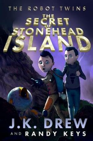 Cover of THE Secret of Stonehead Island