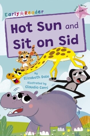 Cover of Hot Sun and Sit on Sid