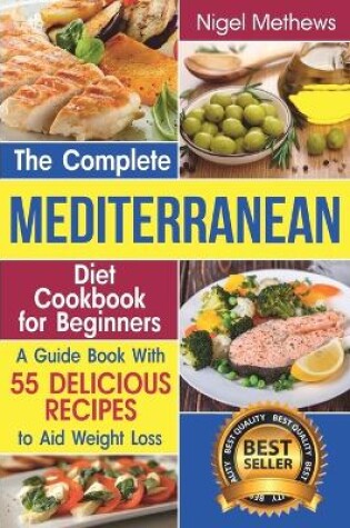 Cover of The Complete Mediterranean Diet Cookbook for Beginners