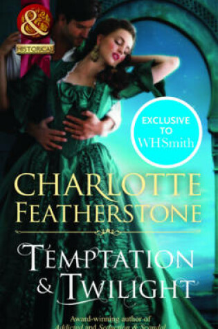 Cover of Temptation & Twilight (Mills & Boon Historical)