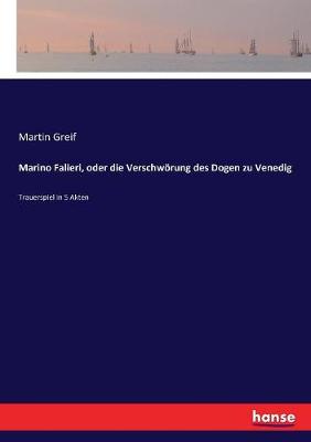 Book cover for Marino Falieri, oder die Verschwörung des Dogen zu Venedig